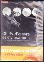Chefs d'oeuvres et civilisations Afrique, Asie, Oceanie, Ame アフリカ、アジア、オセアニア、アメリカの文明の傑作